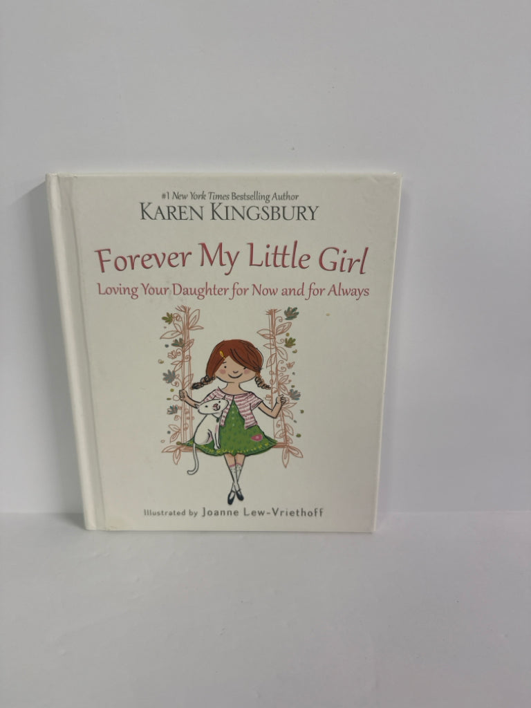 Forever My Little Girl Karen Kingsbury Zondervan Hardback Books