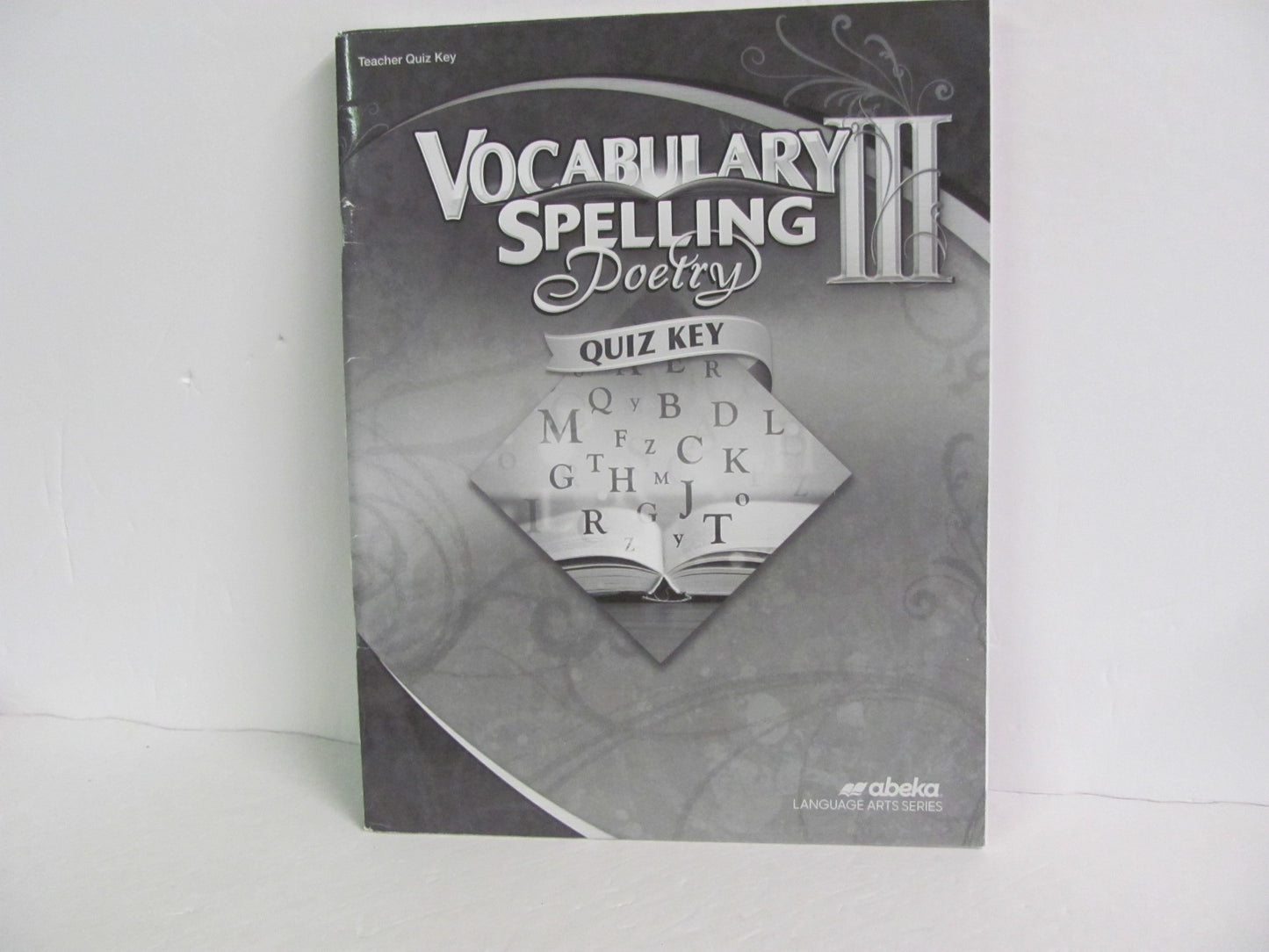 Vocabulary Spelling Poetry III Abeka 9th Grade Spelling/Vocabulary Books