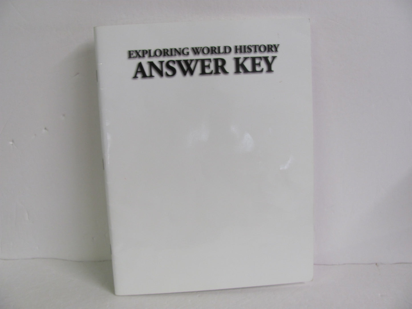 Exploring World History Notgrass Answer Key Pre-Owned History Textbooks