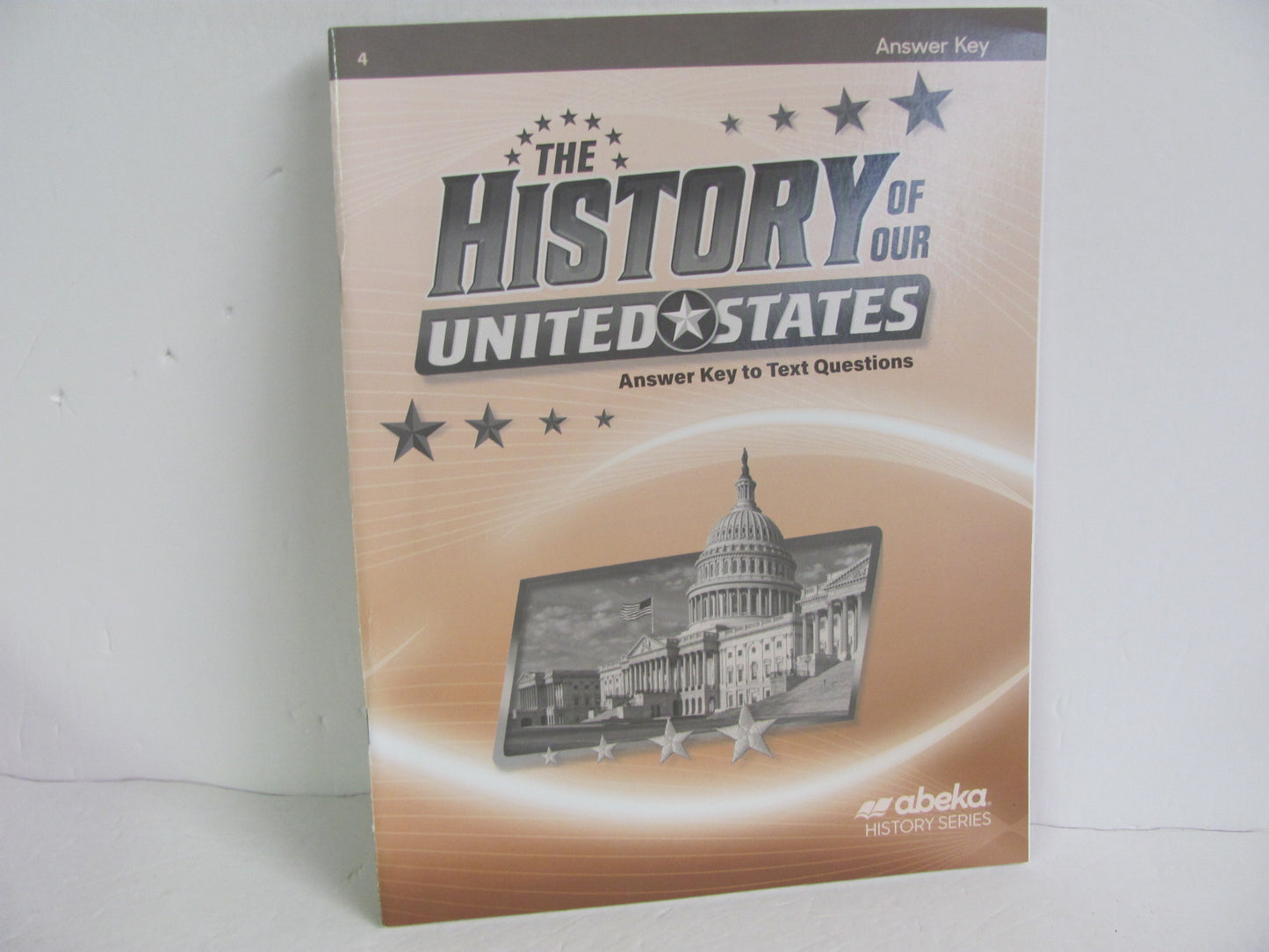 The History of Our United States Abeka Answer Key Pre-Owned History Textbooks