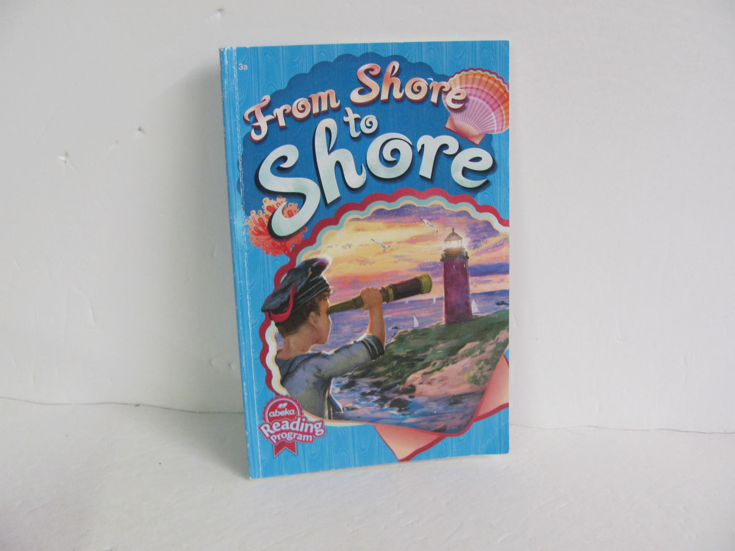 From Shore to Shore Abeka Student Book Pre-Owned 3rd Grade Reading Textbooks