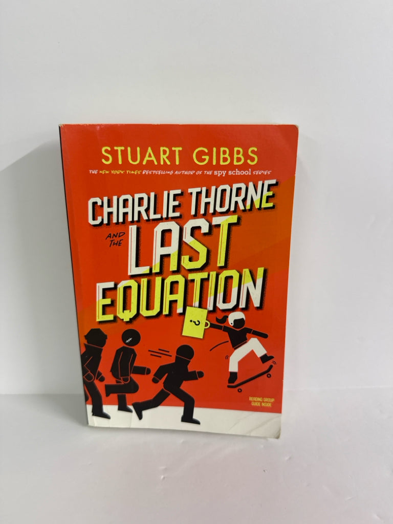 Charlie Thorne and the Last Equatio Stuart Gibbs Simon & Schuster Juvenile Books
