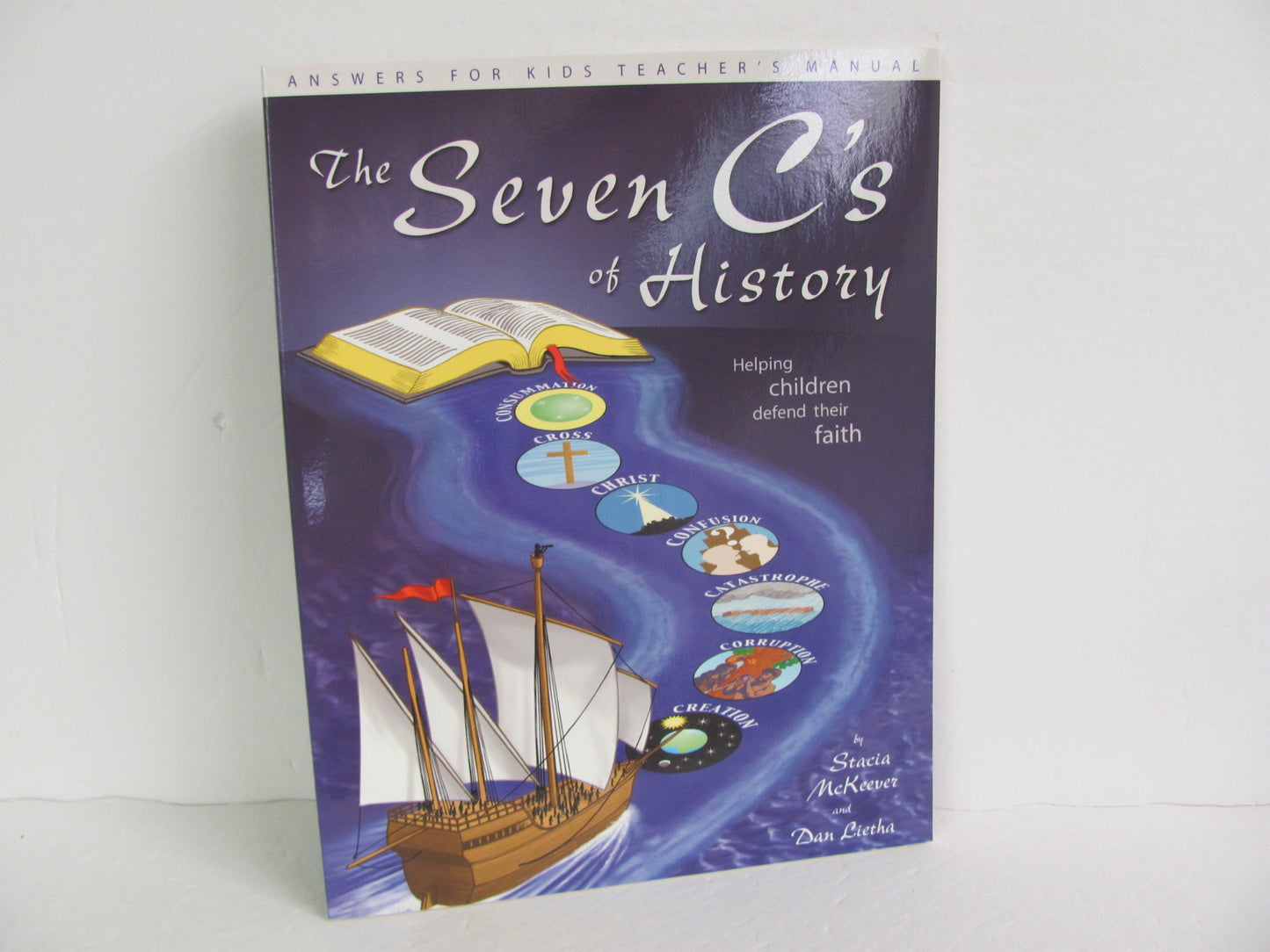 The Seven C's of History Answers in Genesis McKeever Bible Books
