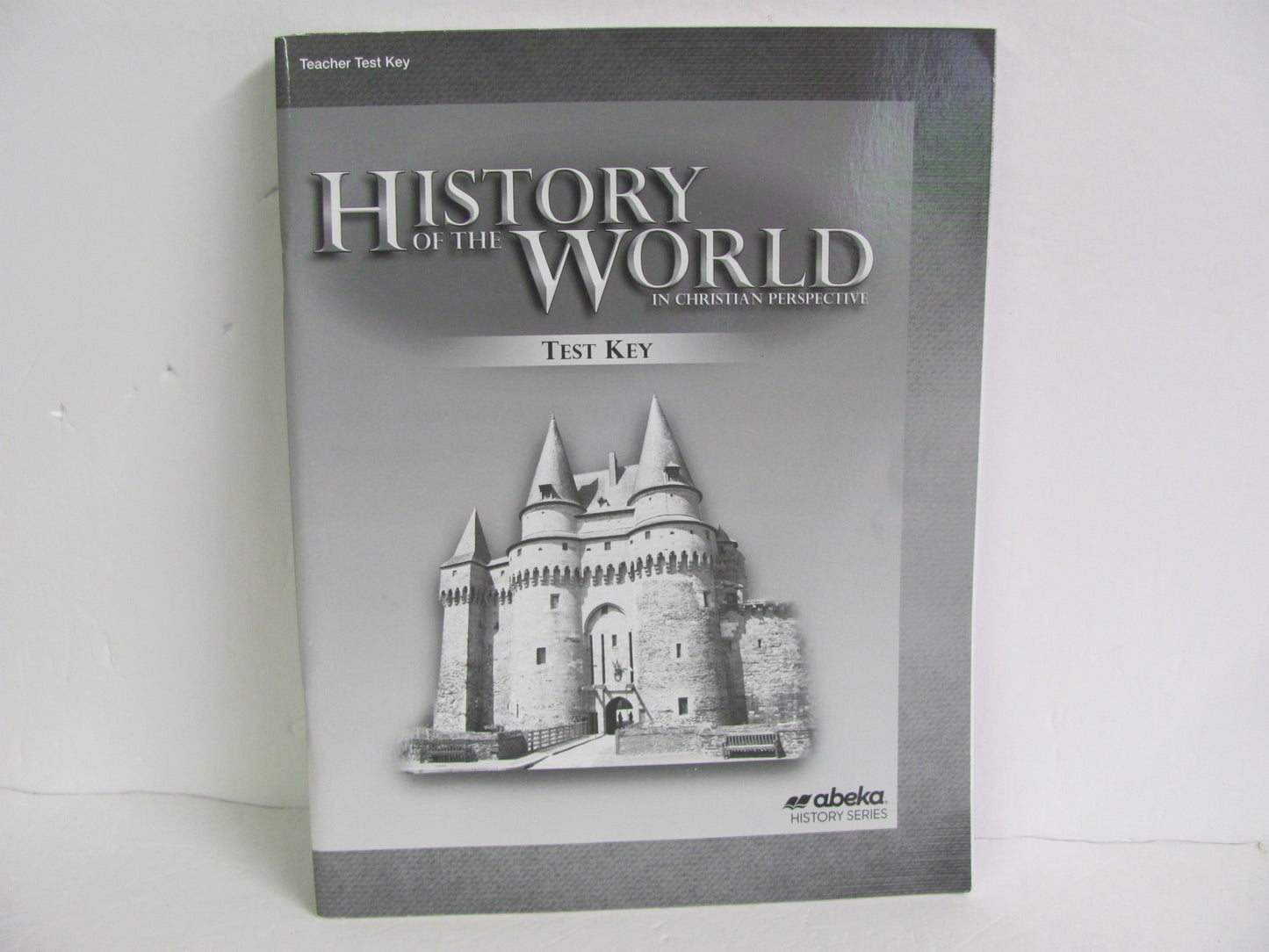 History of the World Abeka Test Key Pre-Owned 7th Grade History Textbooks
