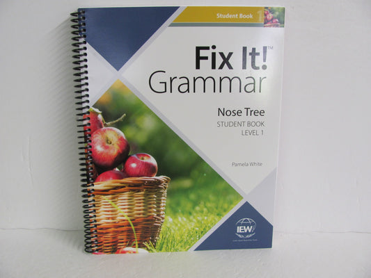 Fix It Grammar - The Nose Tree IEW Student Book Pre-Owned Creative Writing Books
