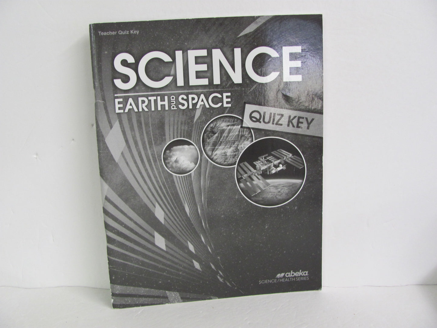 Earth & Space Abeka Quiz and Exam Book 8th Grade Science Textbooks