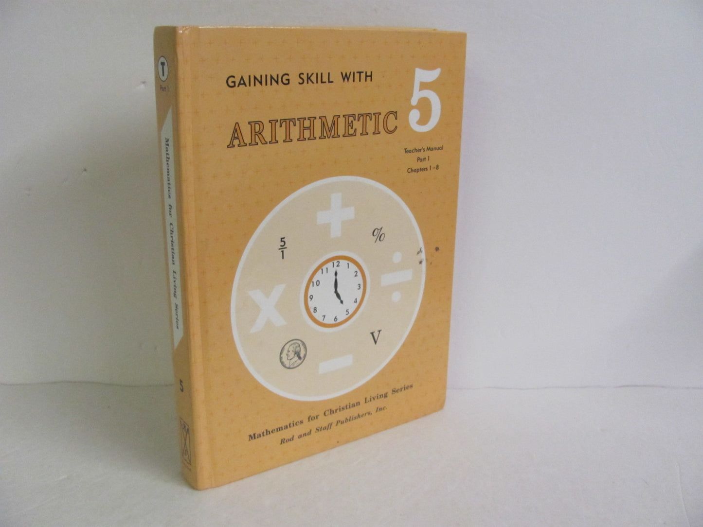 Arithmetic 5 Rod & Staff Teacher Manual Pre-Owned Mathematics Textbooks