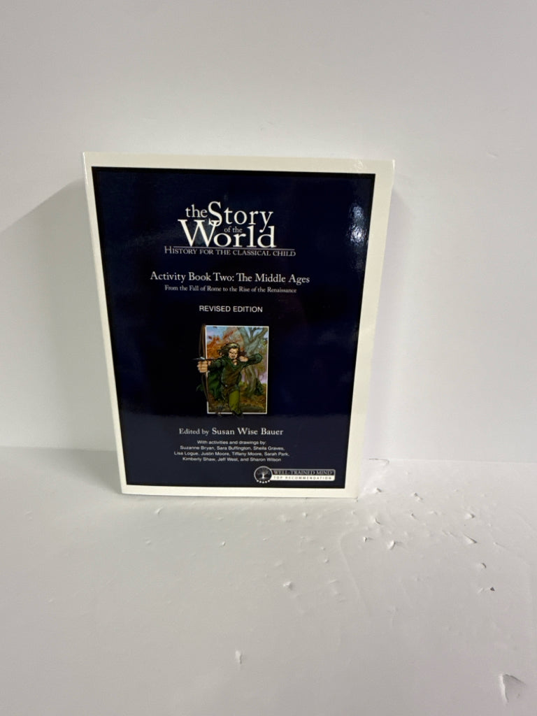 The Story of the World Vol 2 Well Trained Mind Press History Textbooks