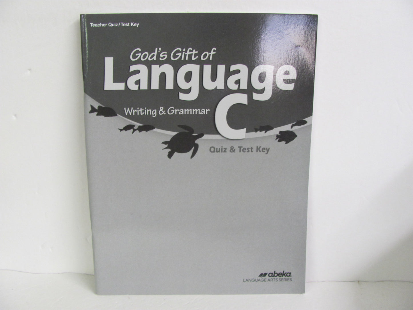 Language C Abeka Quiz/Test Key Pre-Owned 6th Grade Language Textbooks