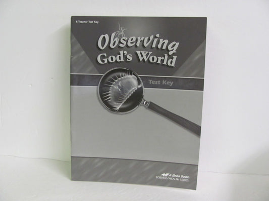 Observing God's World Abeka Test Key Pre-Owned 6th Grade Science Textbooks