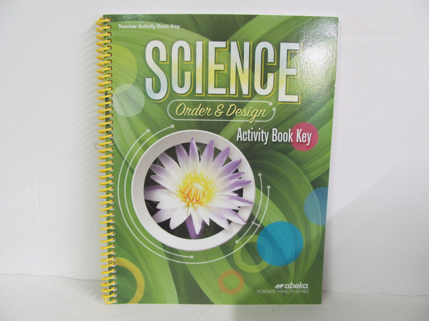 Order & Design Abeka Activity Key Pre-Owned 7th Grade Science Textbooks