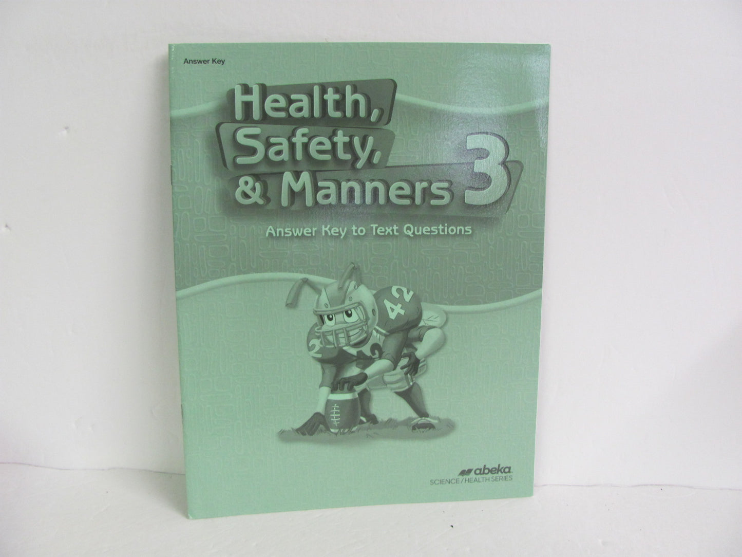 Health, Safety, & Manners Abeka Answer Key Pre-Owned 3rd Grade Health Books