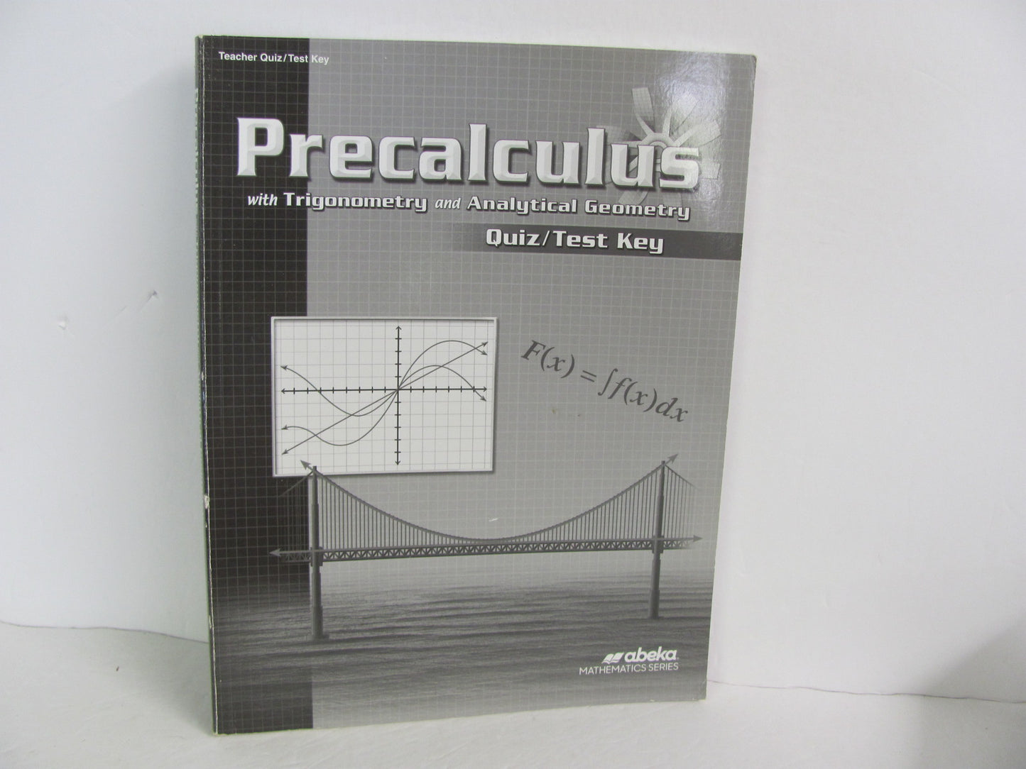 PreCalculus Abeka Quiz/Test Key Pre-Owned 12th Grade Math Help Books