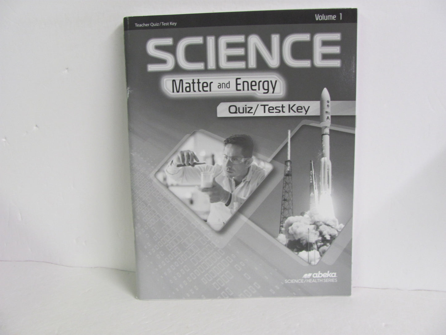 Matter and Energy Volume 1 Abeka Quiz/Test Key Pre-Owned Science Textbooks