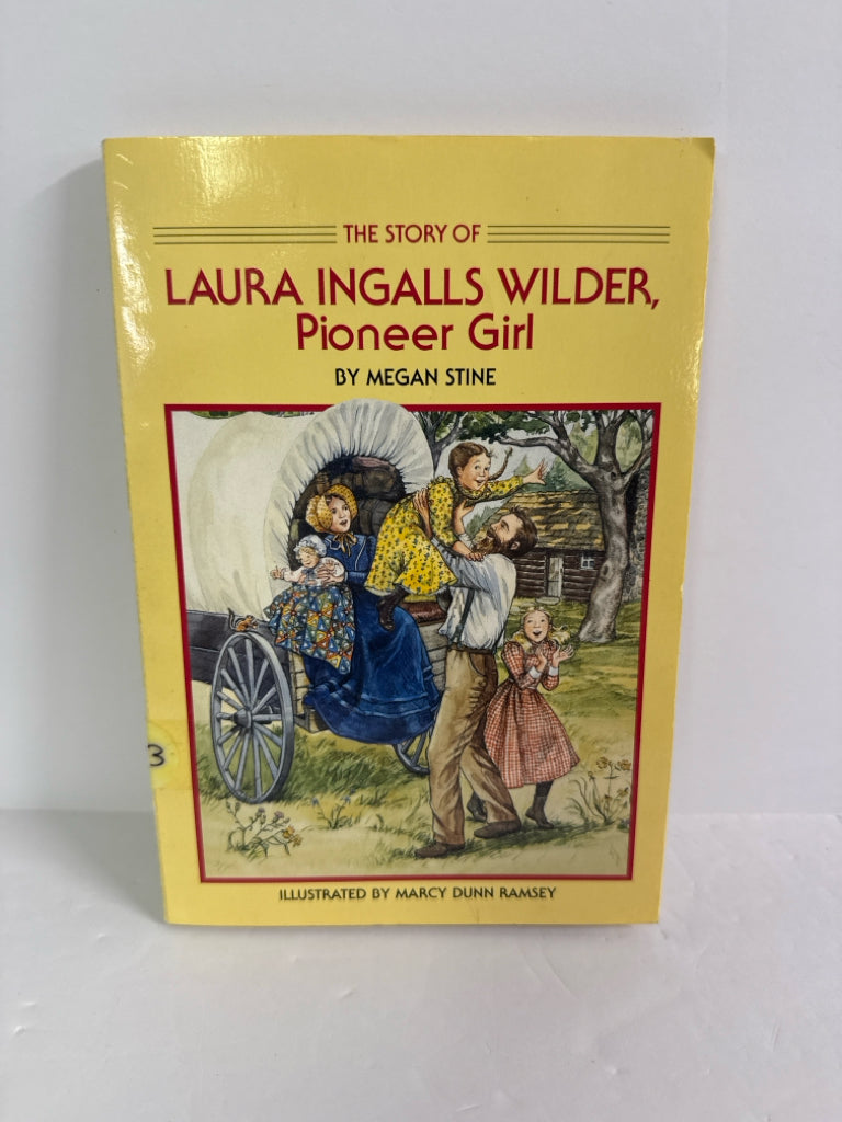Laura Ingalls Wilder, Pioneer Girl Yearling Pre-Owned Megan Stine Fiction Books