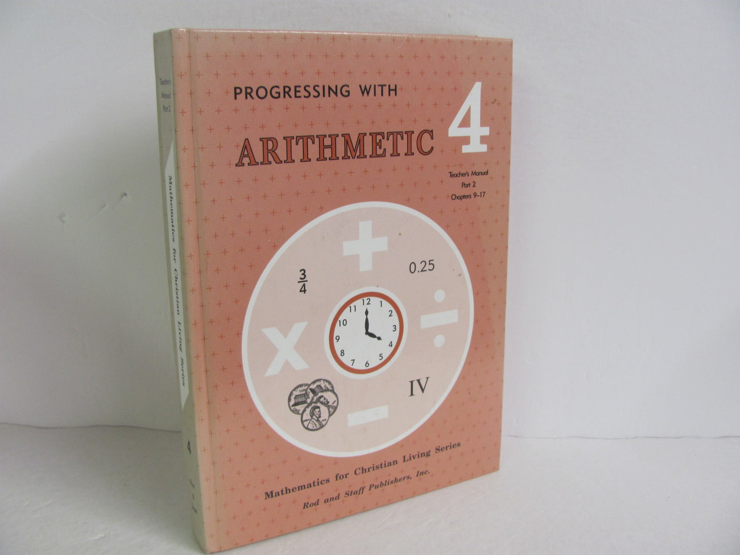 Arithmetic 4 Rod & Staff Teacher Manual Pre-Owned Mathematics Textbooks