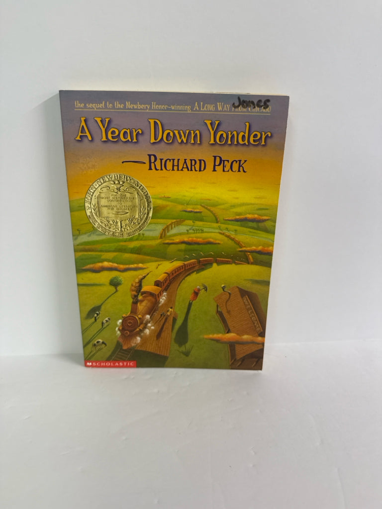A Year Down Yonder Scholastic Pre-Owned Richard Peck Fiction Books