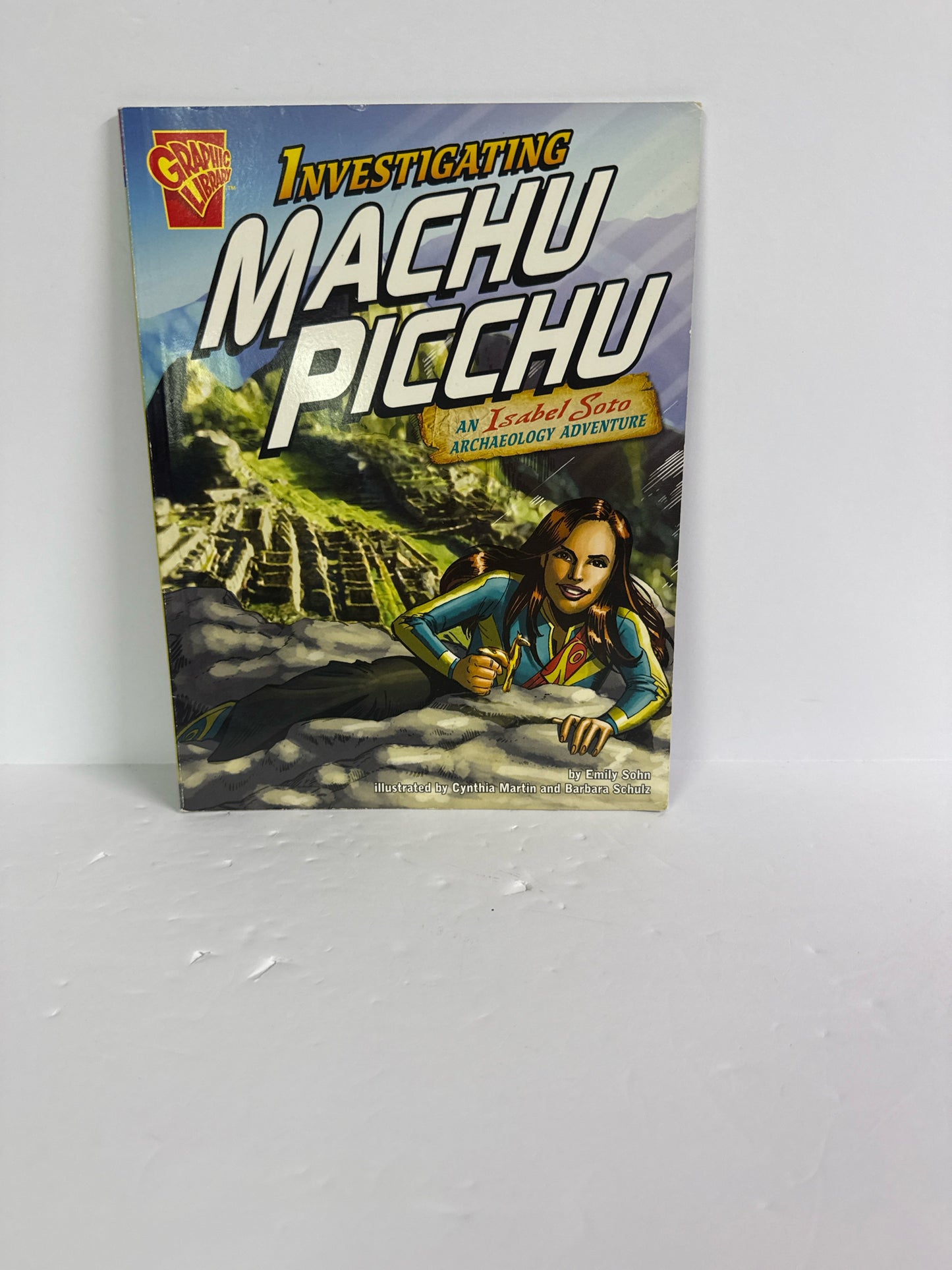 Investigating Machu Picchu Emily Sohn Graphic Library Juvenile Books