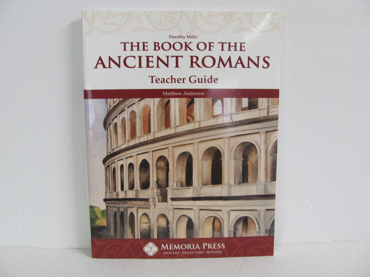The Book of the Ancient Romans Memoria Press Anderson Ancient Egypt/Rome/Greece