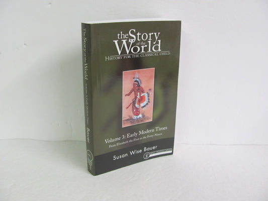 The Story of the World Vol 3 Well Trained Mind Press Bauer World History Books