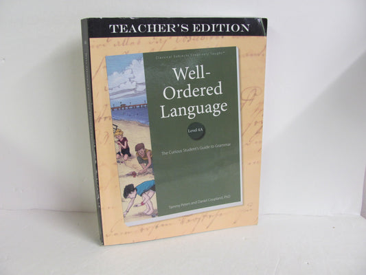 Well Ordered Language Level 4A Classical Academic Peters Language Textbooks