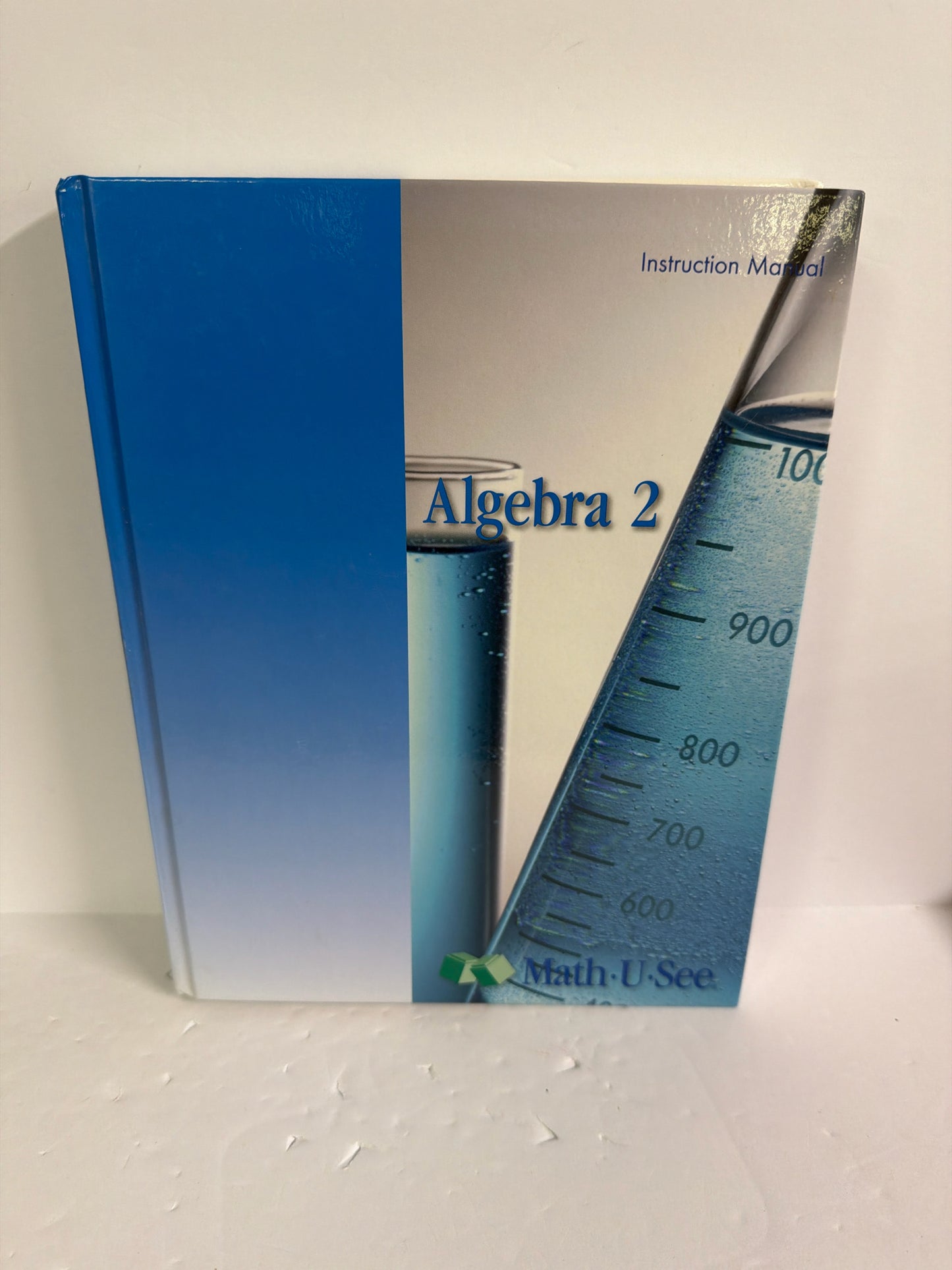 Algebra 2 Math U See Instruction Manual Pre-Owned Demme Mathematics Textbooks