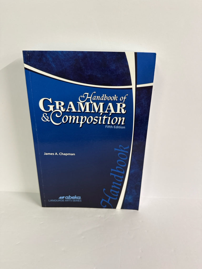 Handbook of Grammar & Composition Abeka Student Book Pre-Owned High School Abeka