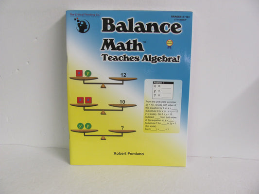 Balance Math Teachers Algebra Critical Thinking Company Pre-Owned Logic Books