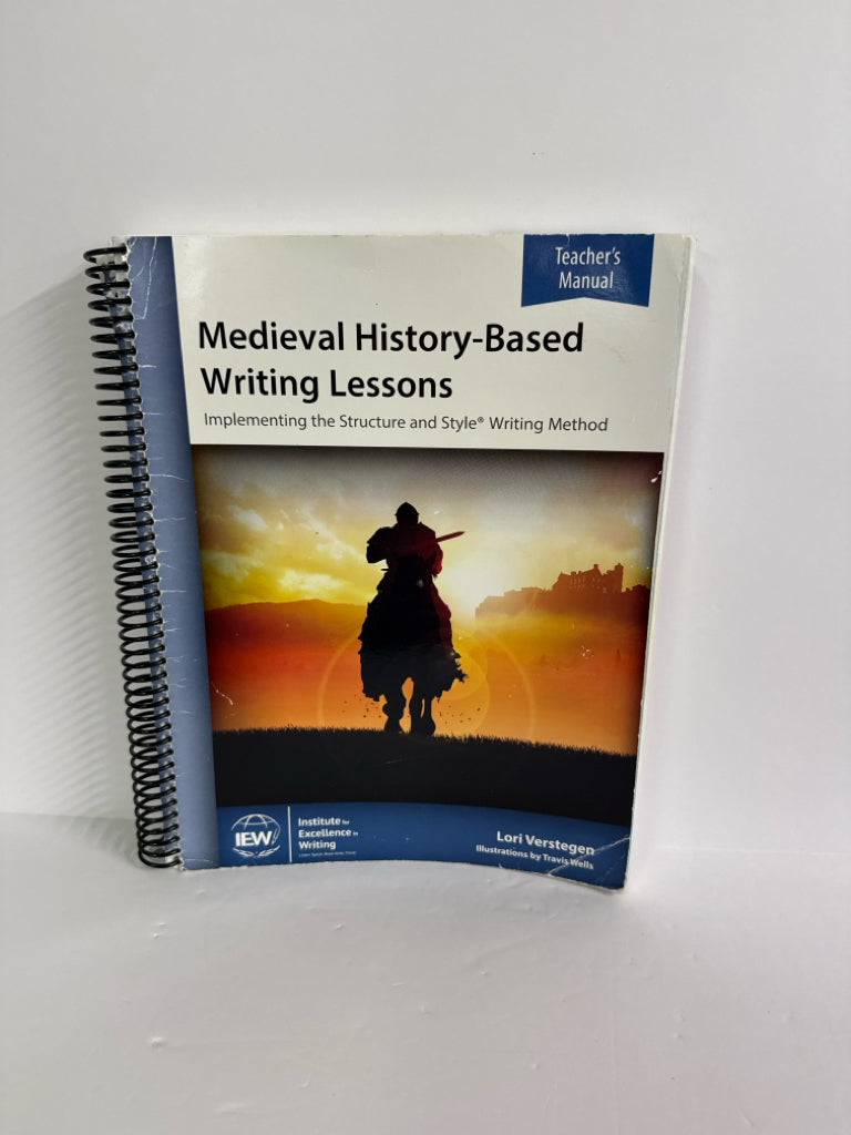Medieval History-Based Writing Less IEW Teacher's Manual Pre-Owned Writing Books