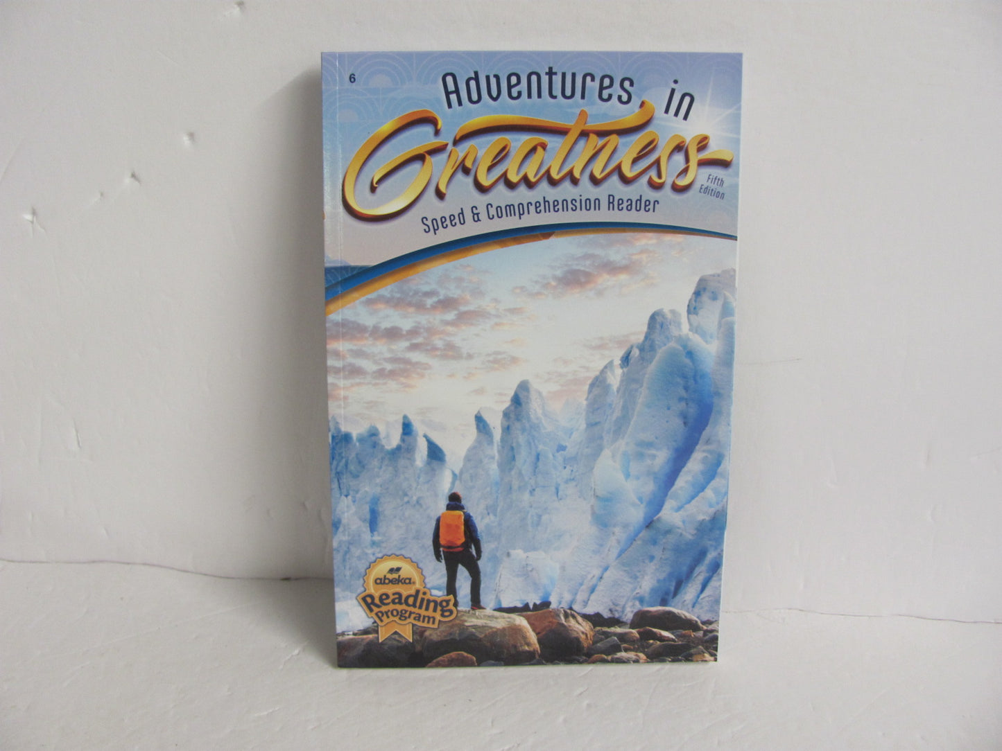 Adventures in Greatness Abeka Student Book Pre-Owned 6th Grade Reading Textbooks