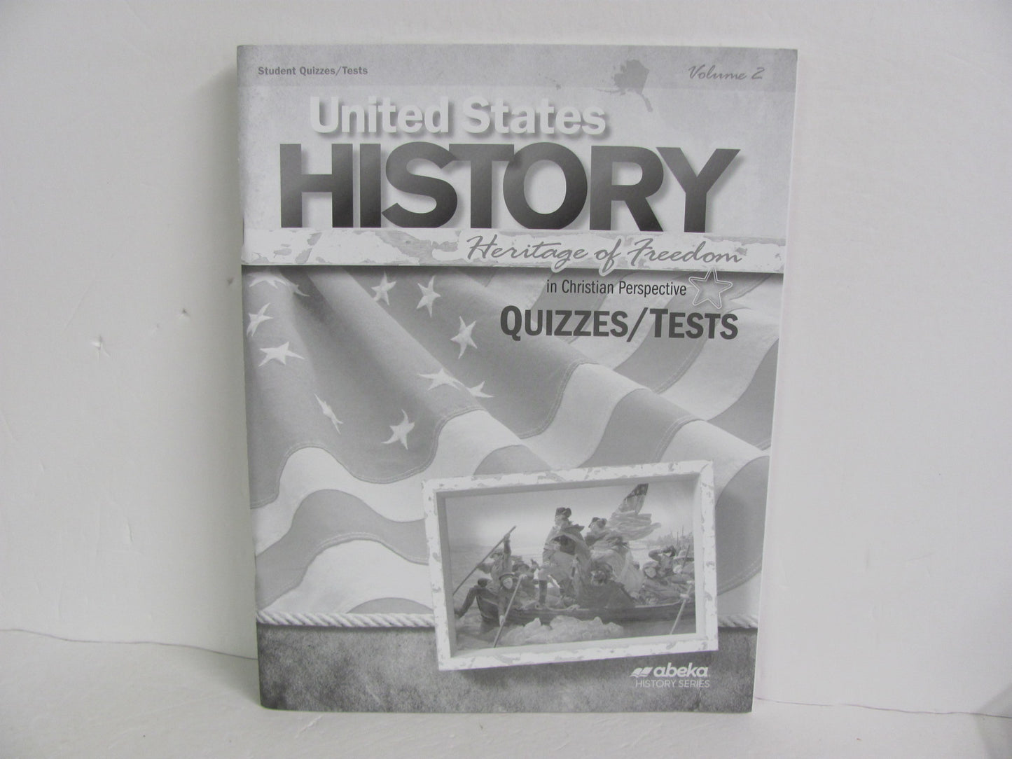 United States History Vol 2 Abeka Quizzes/Tests Pre-Owned History Textbooks