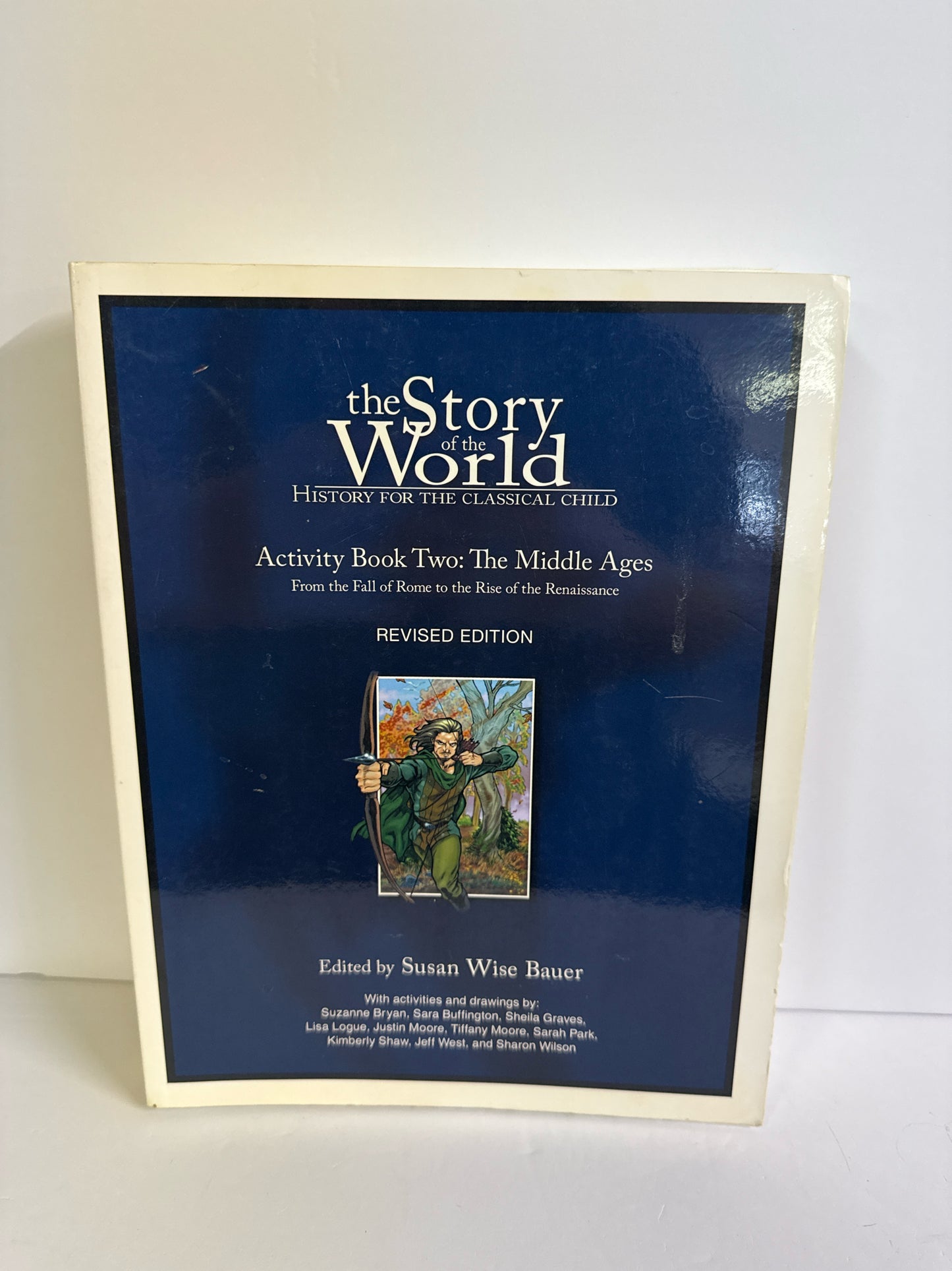 The Story of the World Vol 2 Peace Hill Press Susan Wise Bauer History Textbooks