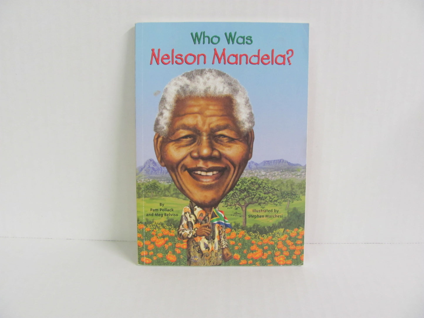 Who Was Nelson Mandela? Grosset & Dunlap Reader Pre-Owned Who Was