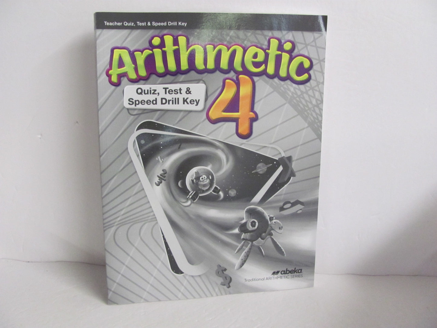 Arithmetic 4 Abeka Quiz/Test Key  Pre-Owned 4th Grade Mathematics Textbooks