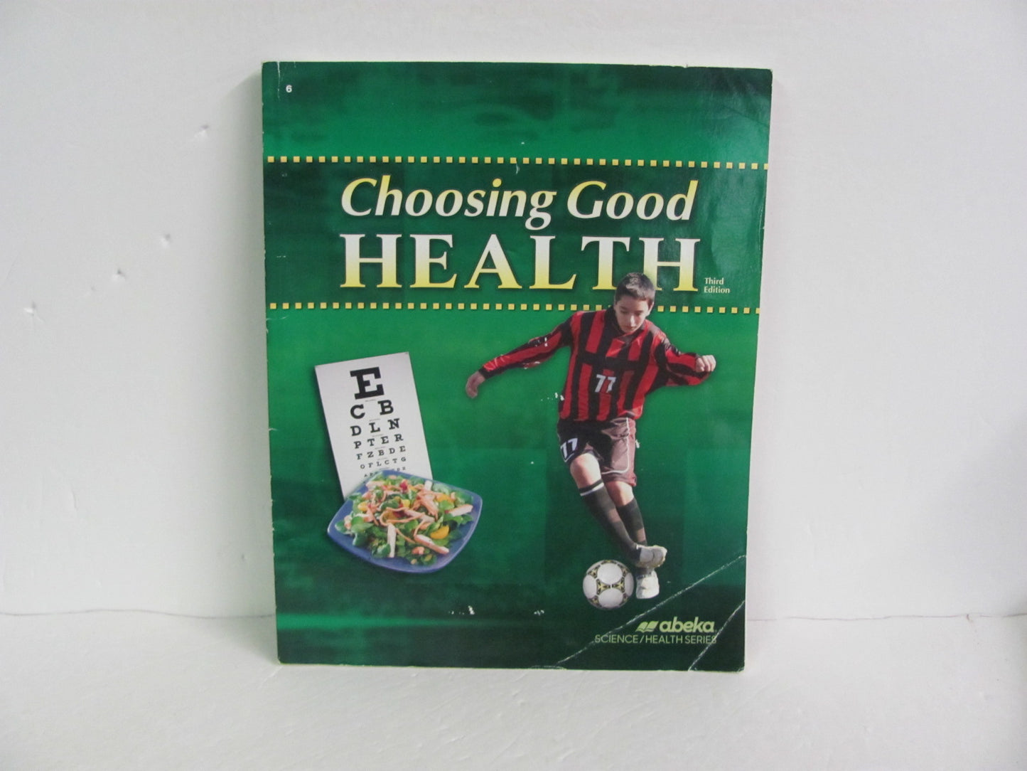 Choosing Good Health Abeka Student Book Pre-Owned 6th Grade Health Books
