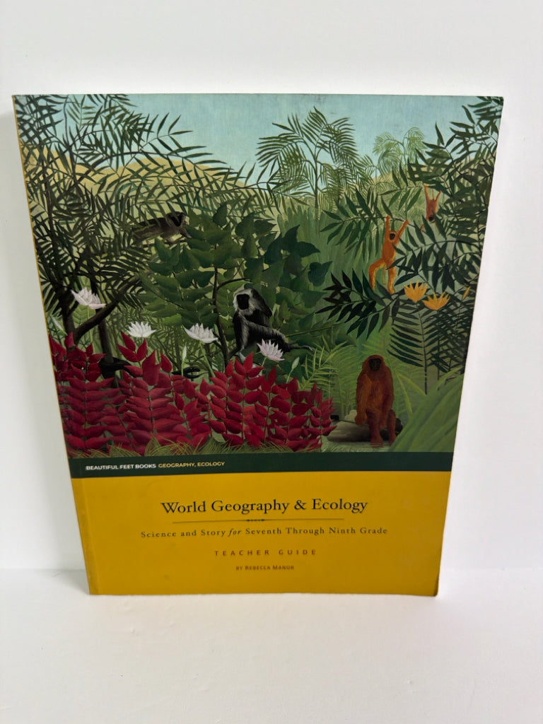 World Geography & Ecology Beautiful Feet Rebecca Manor Charlotte Mason