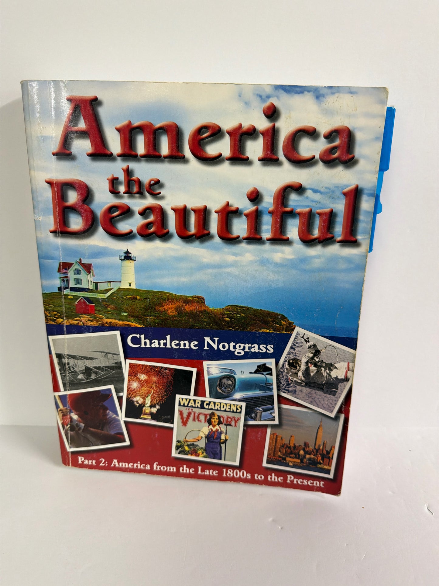 America the Beautiful 2 Notgrass Student Text Pre-Owned History Textbooks