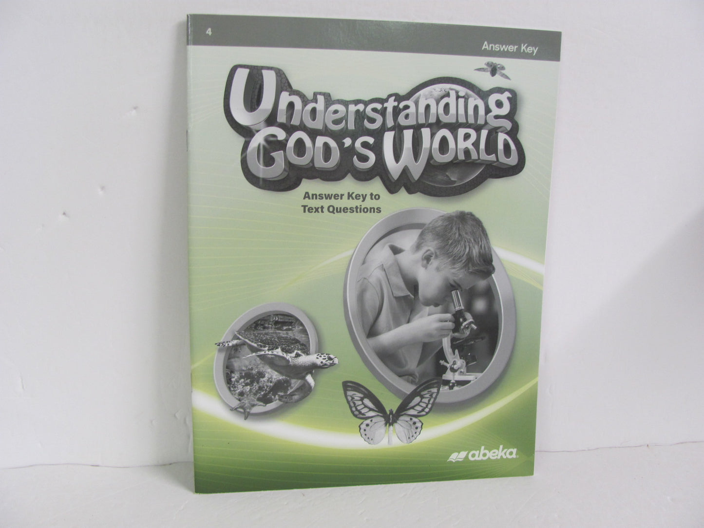 Understanding God's World Abeka Answer Key Pre-Owned Science Textbooks
