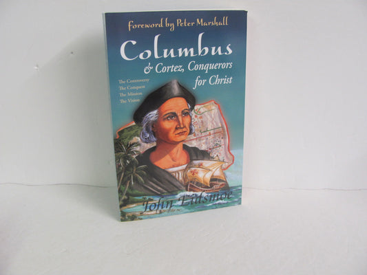 Columbus & Cortez, Conquerors for New Leaf Press Eidsmoe American History Books