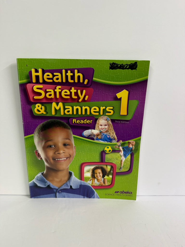Health, Safety, & Manners 1 Abeka Student Book Pre-Owned Science Textbooks