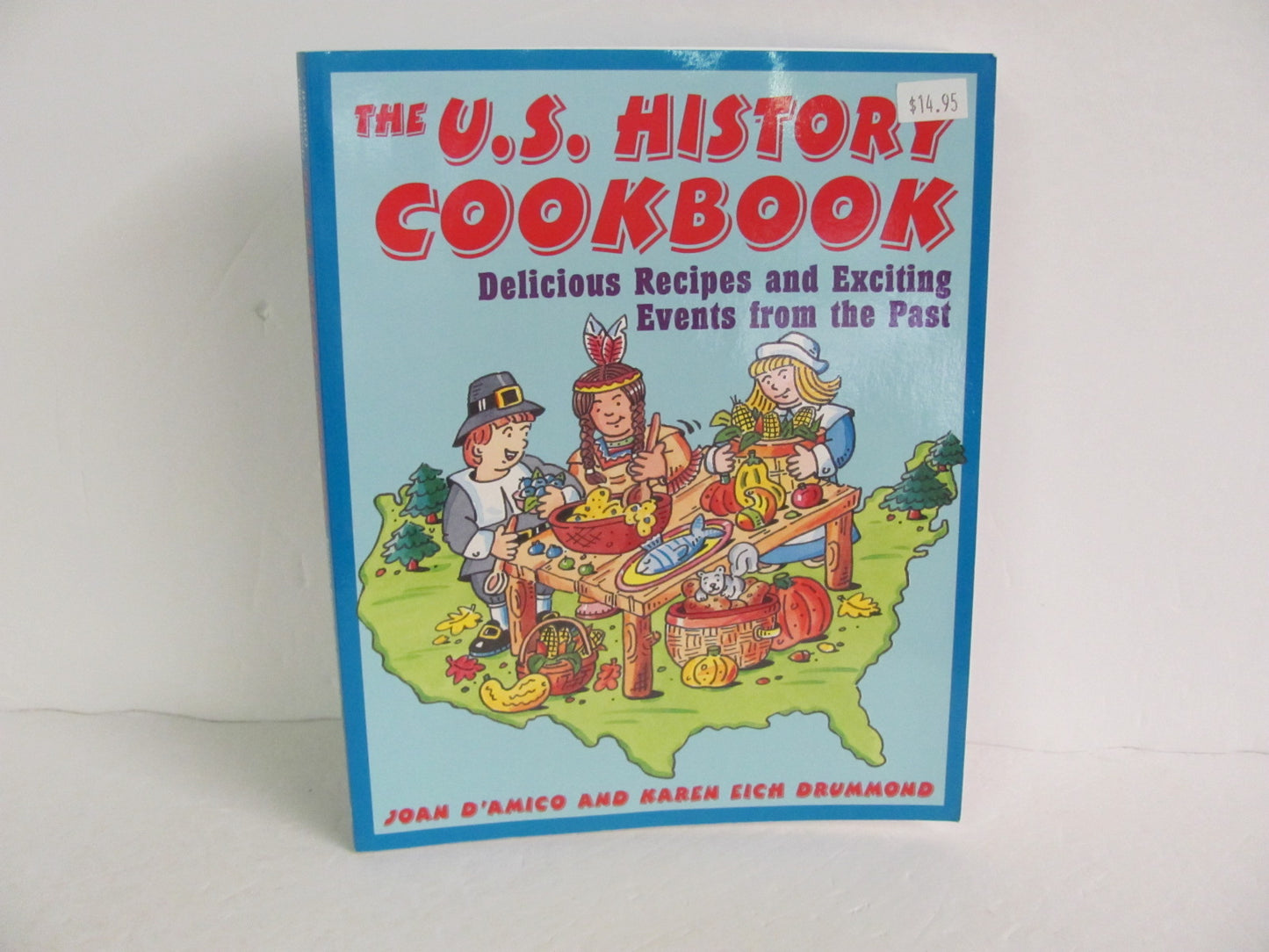 U S History Cookbook Jossey - Bass Pub Pre-Owned D'Amico American History Books