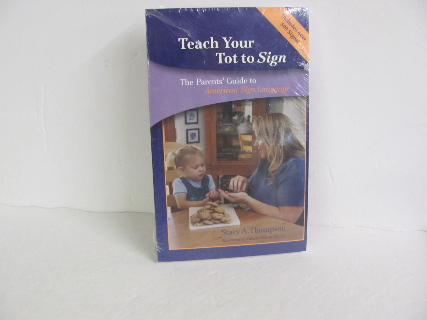 Teach Your Tot to Sign Gallaudet Univ Pre-Owned Thompson Family/Parenting Books