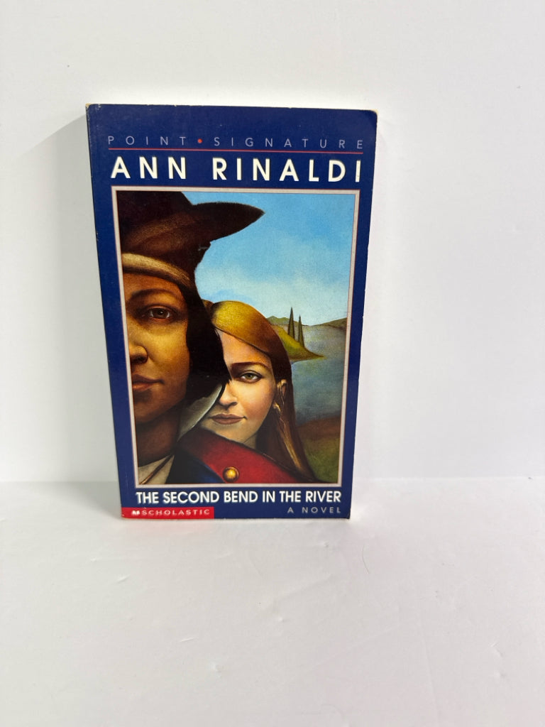 The Second Bend in the River Scholastic Pre-Owned Ann Rinaldi Fiction Books