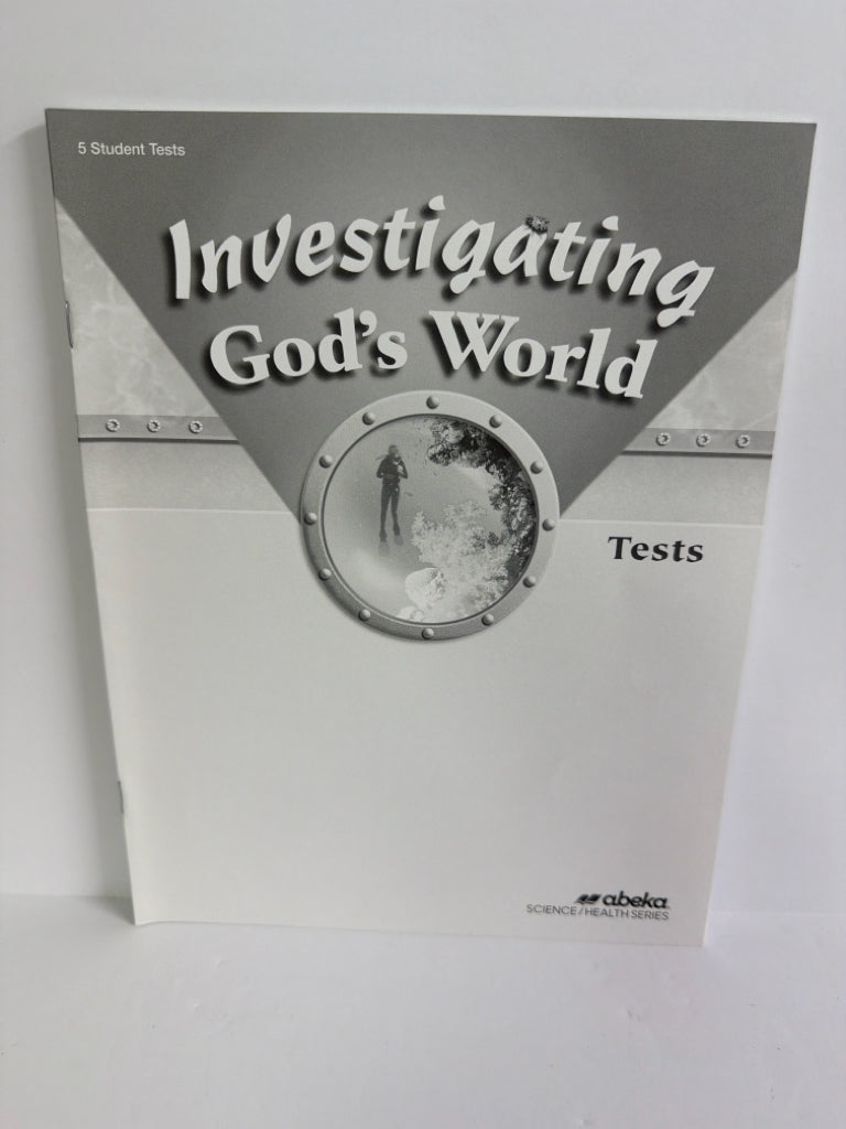 Investigating God's World Abeka Tests Pre-Owned 5th Grade Science Textbooks