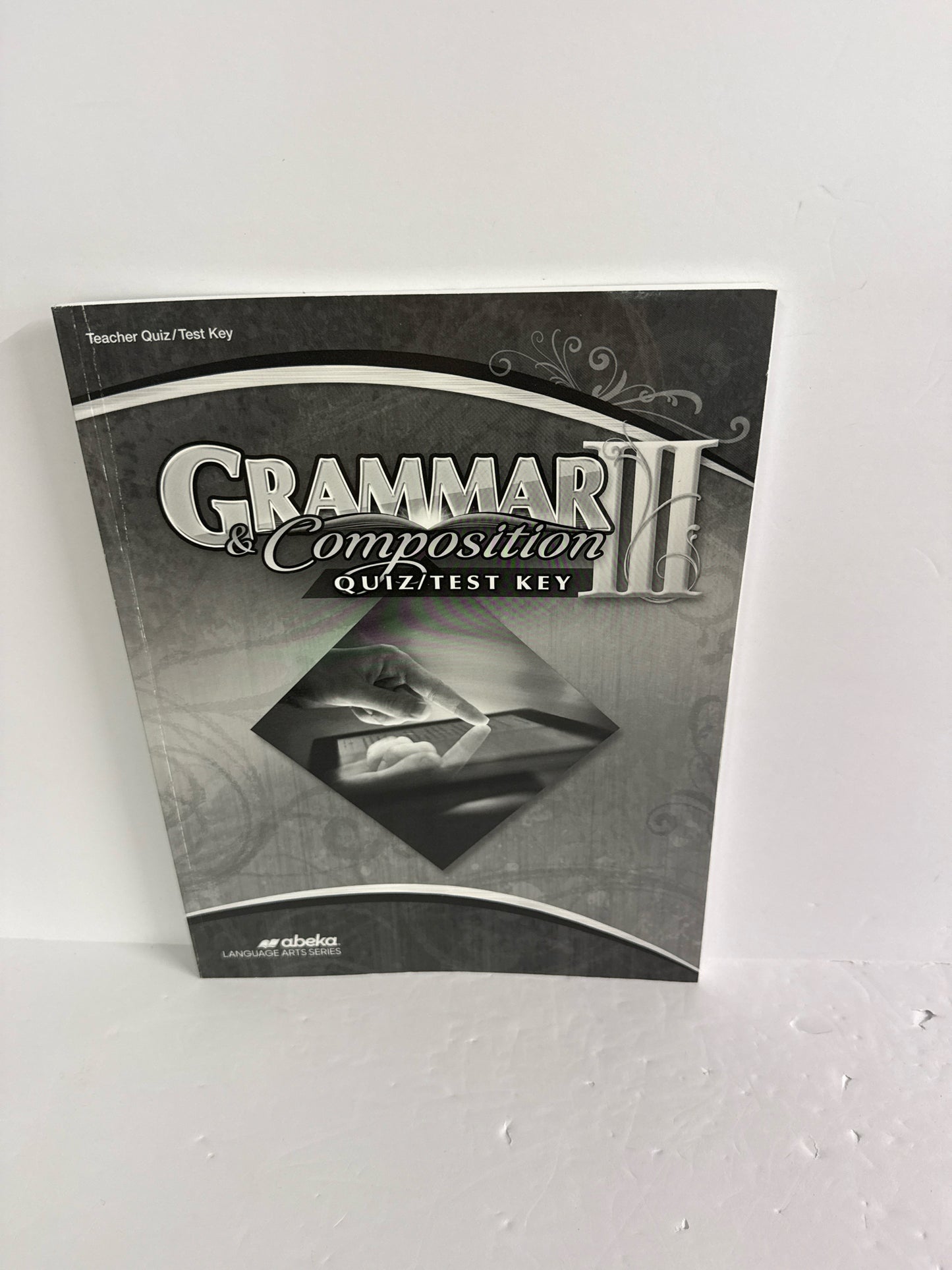 Grammar & Composition III Abeka Quiz/Test Key Pre-Owned Language Textbooks
