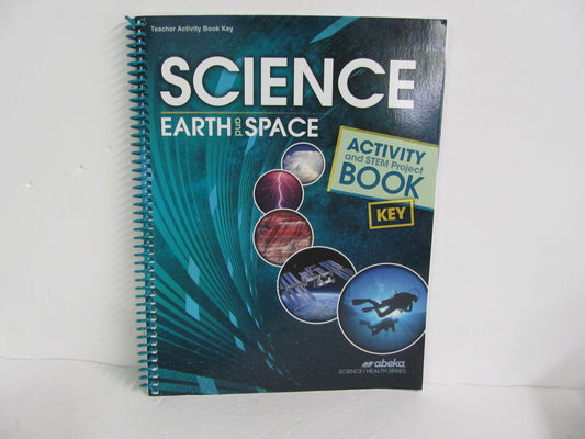 Earth and Space Abeka Activity Key Pre-Owned 8th Grade Science Textbooks