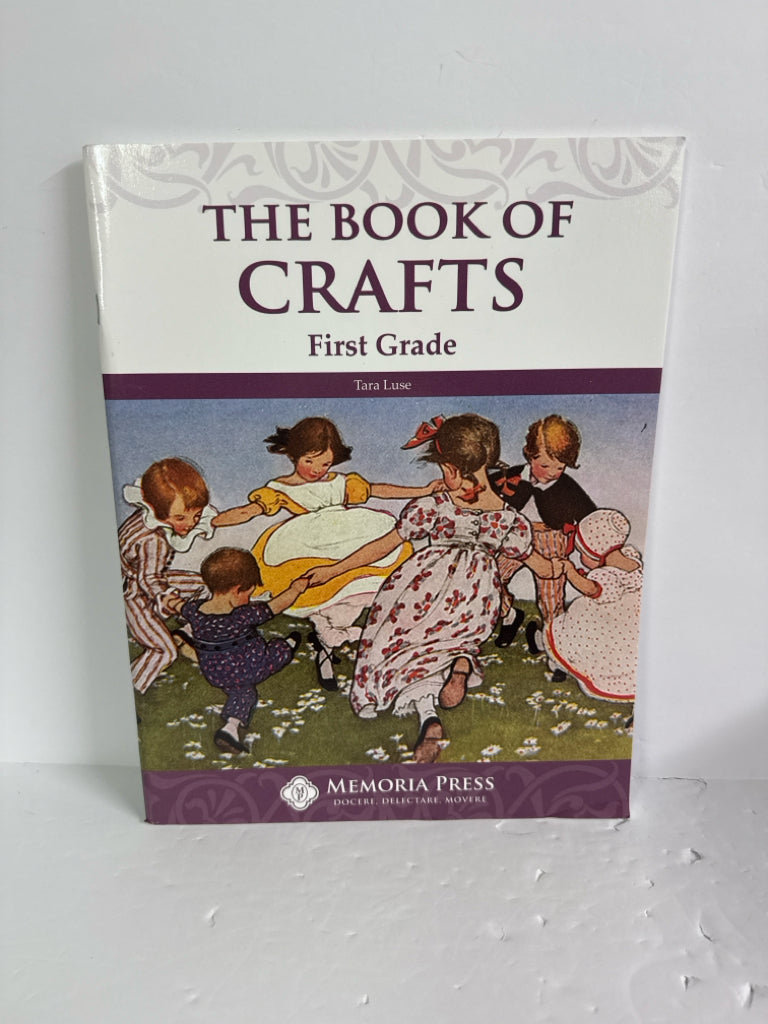 The Book of Crafts Memoria Press Pre-Owned 1st Grade Memoria Press