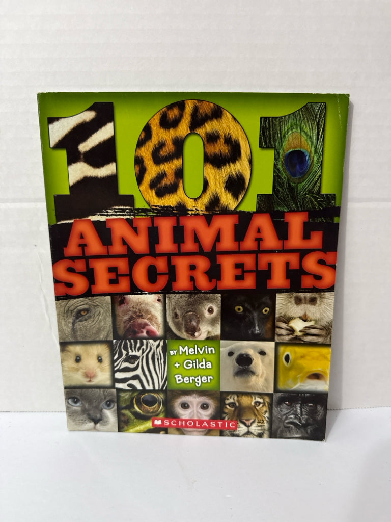 101 Animal Secrets Scholastic Pre-Owned Melvin and Gilda Berger Animals/Insects