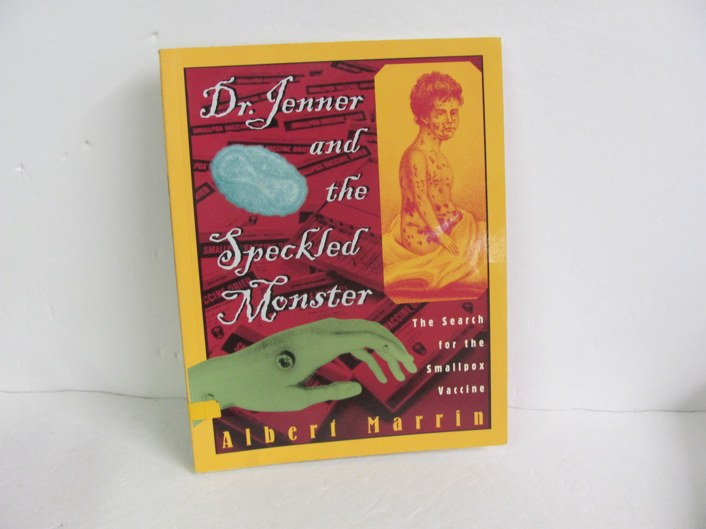 Dr. Jenner and the Speckled Monster Dutton Pre-Owned Marrin World History Books