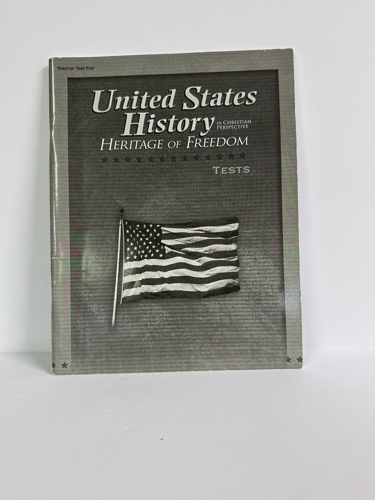 Heritage of Freedom Abeka Tests Pre-Owned 11th Grade History Textbooks